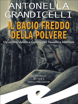 cover image of Il bacio freddo della polvere
